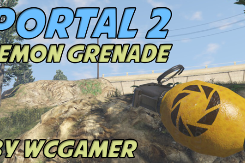 Portal 2 Lemon Grenade